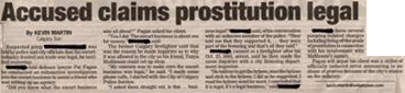 Accused claims prostitution legal